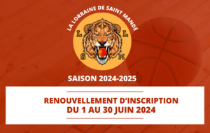 🏀 Renouvellement d'inscription 2024/2025 🏀